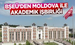 BŞEÜ’den Uluslararasılaşma Atağı: Moldova ile Akademik İş Birliği