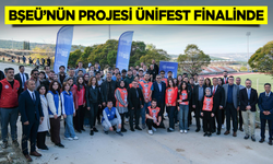 BŞEÜ’nün Projesi ÜNİFEST Finalinde