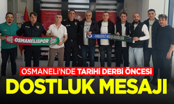 Osmaneli’nde Tarihi Derbi Öncesi Dostluk Mesajı