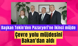 Başkan Tekin'den Pazaryeri'ne ikinci müjde