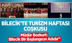 Bilecik’te Turizm Haftası Coşkusu