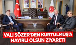 Vali Sözer’den Kurtulmuş’a Hayırlı Olsun Ziyareti