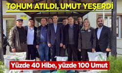 Tohum Atıldı, Umut Yeşerdi