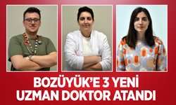 Bozüyük'e 3 Yeni Uzman Doktor Atandı