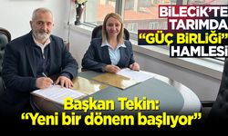 Bilecik’te Tarımda “Güç Birliği” Hamlesi