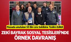Zeki Bayrak Sosyal Tesisleri’nde Örnek Davranış