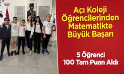 Açı Koleji Öğrencilerinden Matematikte Büyük Başarı