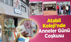 Atabil Koleji’nde Anneler Günü Coşkusu