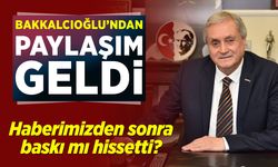Bakkalcıoğlu'dan paylaşım geldi