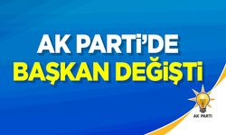 AK Parti'de başkan değişti