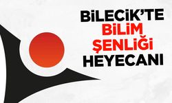 Bilecik’te Bilim Şenliği Heyecanı