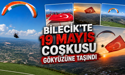 Bilecik’te 19 Mayıs Coşkusu Gökyüzüne Taşındı