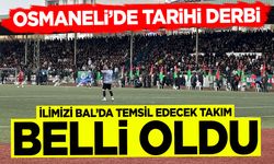 OSMANELİ’DE TARİHİ DERBİ
