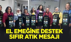 El Emeğine Destek, Sıfır Atık Mesajı