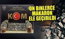 On Binlerce Makaron Ele Geçirildi