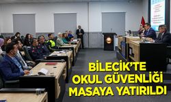 Bilecik’te okul güvenliği masaya yatırıldı