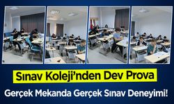 Sınav Kolejinden Dev Prova: Gerçek Mekanda Gerçek Sınav Deneyimi!
