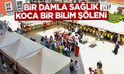 Bir Damla Sağlık, Koca Bir Bilim Şöleni