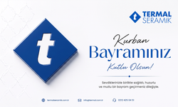 TERMAL SERAMİK KURBAN BAYRAMI TEBRİĞİ