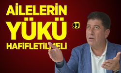Milletvekili Tüzün: “Ailelerin Yükü Hafifletilmeli”