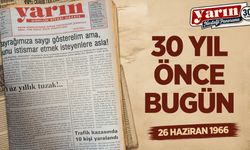 Bilecik'te 30 Yıl Önce Bugün: 26 Haziran 1996 Yarın Gazetesi Manşetleri
