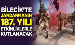 Bilecik’te Jandarmanın 187. Yılı Etkinliklerle Kutlanacak