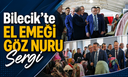 Bilecik'te El Emeği Göz Nuru Sergi