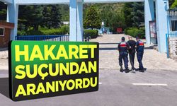 Hakaret Suçundan Aranıyordu