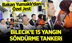 Bilecik'e 15 yangın söndürme tankeri