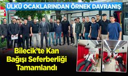 Bilecik’te Kan Bağışı Seferberliği Tamamlandı