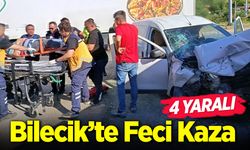 Bilecik'te Feci Kaza: 4 Yaralı