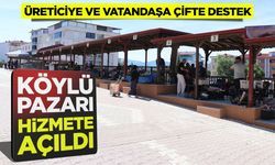 KÖYLÜ PAZARI HİZMETE AÇILDI