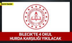 BİLECİK İL MİLLİ EĞİTİM MÜDÜRLÜĞÜNE BAĞLI 4 OKULUN HURDA KARŞILIĞI YIKIM İŞİ İHALE İLANI