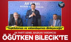 AK Parti Genel Başkan Yardımcısı Öğütken Bilecik’te