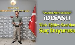 Türk Eğitim-Sen'den Suç Duyurusu