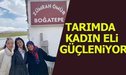 Tarımda Kadın Eli Güçleniyor
