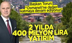 2 yılda 400 milyon lira yatırım