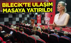 Bilecik’te Ulaşım Masaya Yatırıldı
