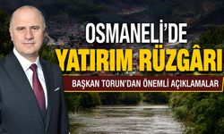 Osmaneli’de yatırım rüzgârı