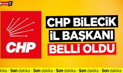 CHP Bilecik İl Başkanı Belli Oldu