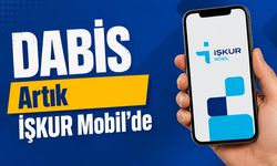 DABİS Artık İŞKUR Mobil'de