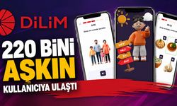"DİLİM" 220 Bini Aşkın Kullanıcıya Ulaştı