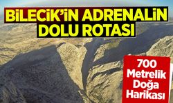 Bilecik’in Adrenalin Dolu Rotası