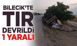 Bilecik'te tır devrildi: 1 yaralı
