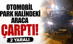 Bilecik'te Otomobil park halindeki araca çarptı: 2 yaralı
