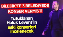 Tutuklanan Haluk Levent'in eski konserleri incelenecek