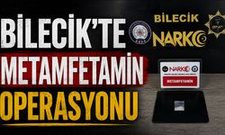 Bilecik'te Metamfetamin Operasyonu