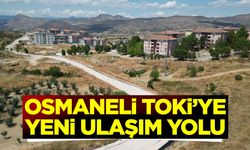 Osmaneli TOKİ’ye Yeni Ulaşım Yolu