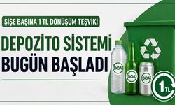 Depozito Sistemi Bugün Başladı: Şişe Başına 1 TL Dönüşüm Teşviki
