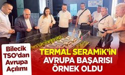Termal Seramik’in Avrupa Başarısı Örnek Oldu